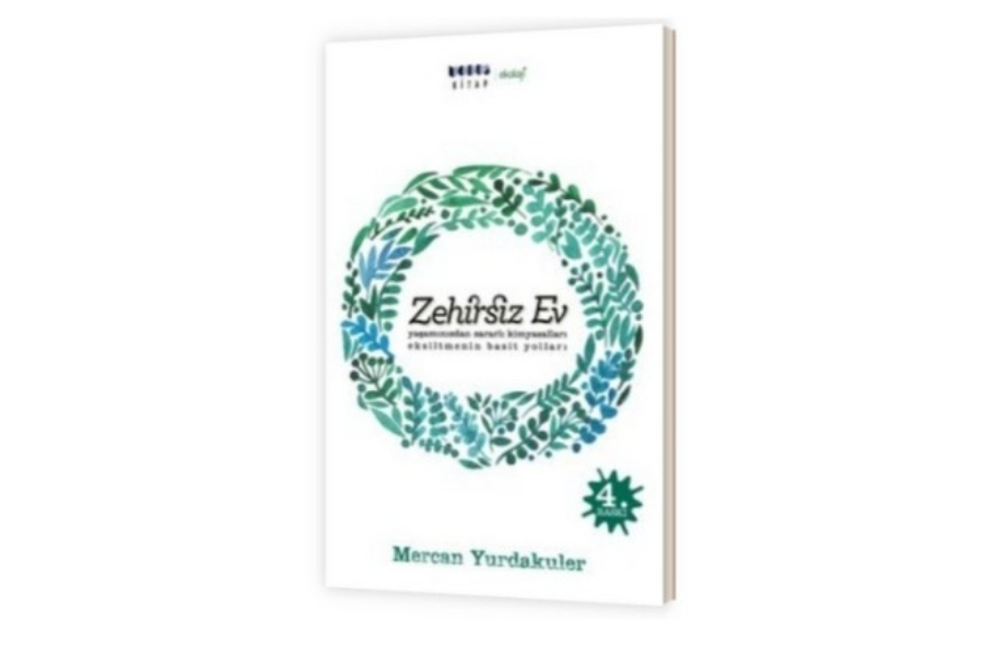 “Zehirsiz Ev” Mümkün!